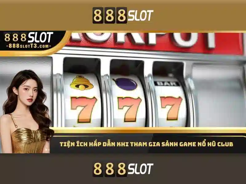 Đăng Ký Slot 888SLOT – Lợi Ích Khi Tham Gia