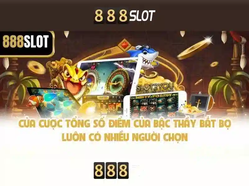 Trải nghiệm 888 Slot Game