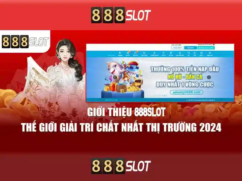 Ưu đãi 888 Slot App