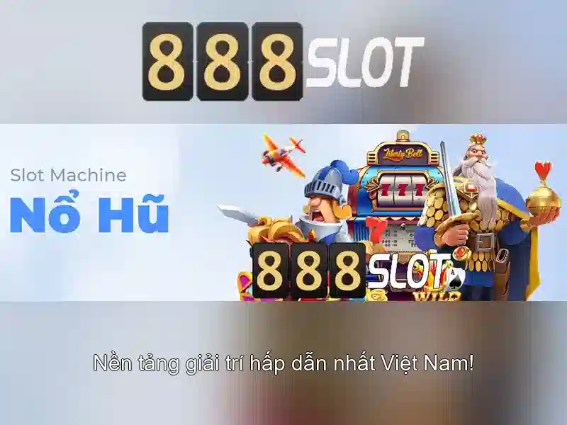 888SLOT – Ứng Dụng 888slot Apk Ios Mới Nhất 2026 Cho Người Chơi Slot